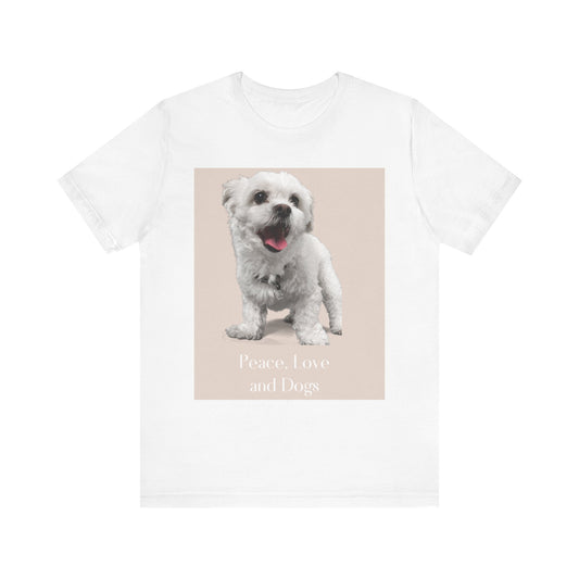 Peace, Love and Dogs T‑Shirt — Cute Dog Photo Tee