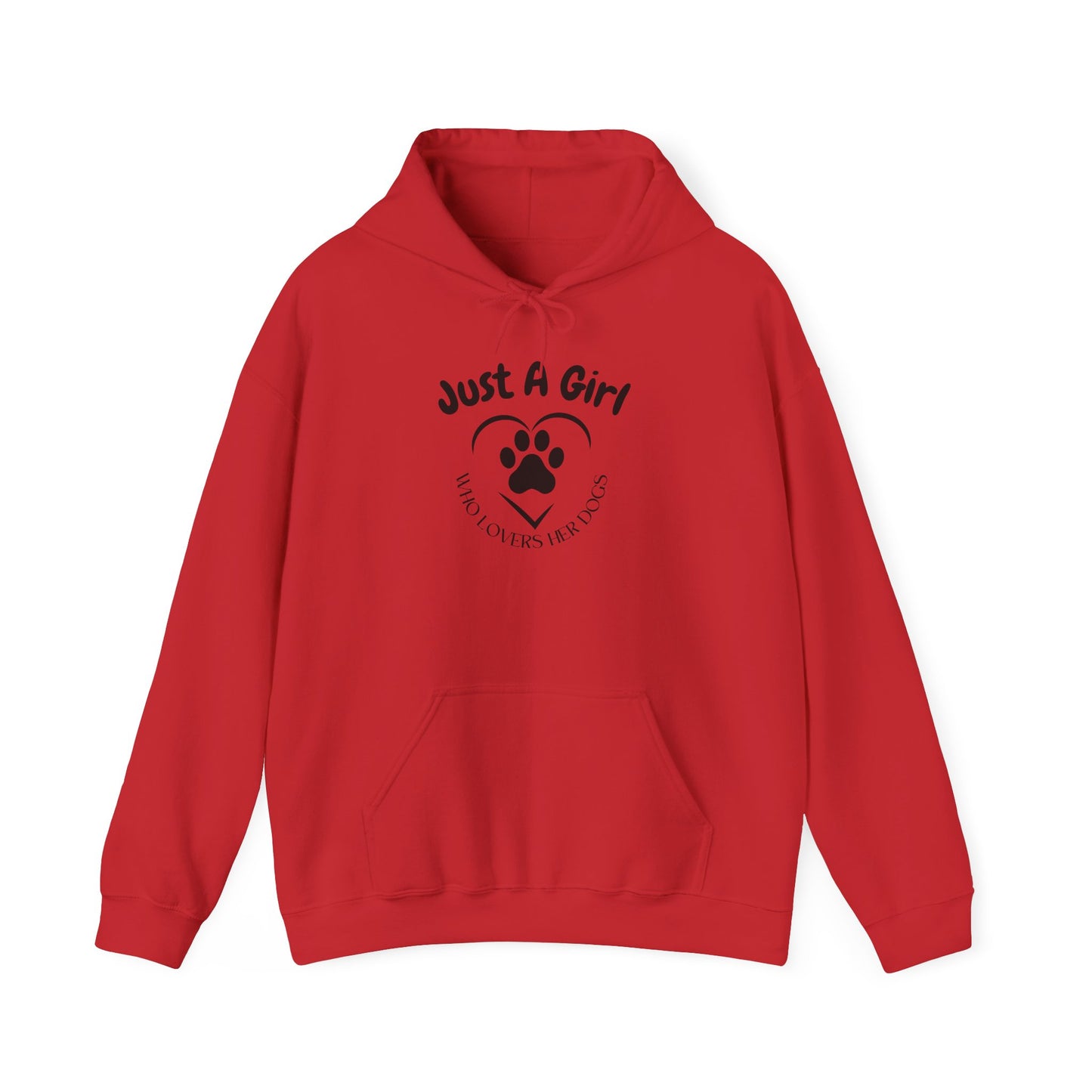 “Just a Girl Who Loves Her Dogs” hoodie