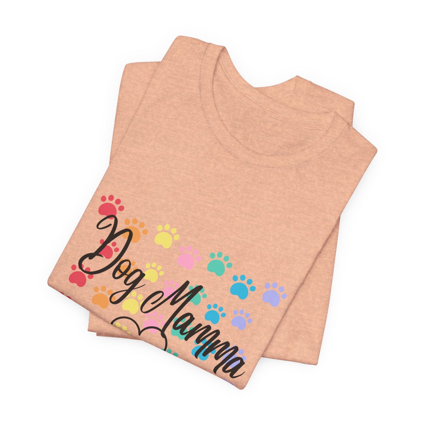 “God’s Promise, Dog Mamma Pride 🐾 – A tee that speaks love and faith.”