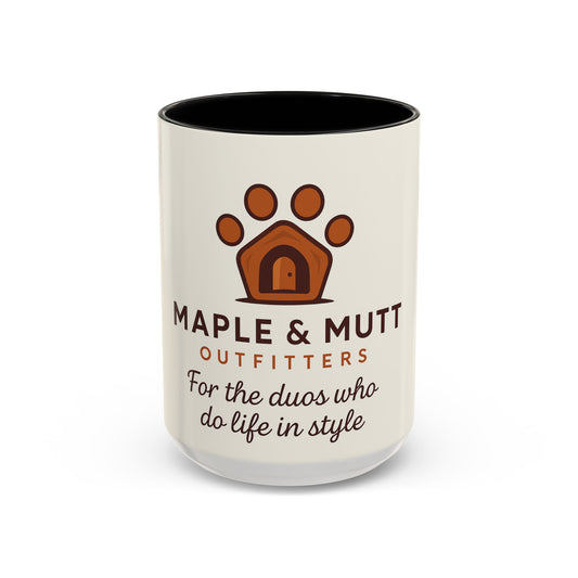 Maple & Mutt Outfitters Coffee Mug — "For the duos who do life in style"