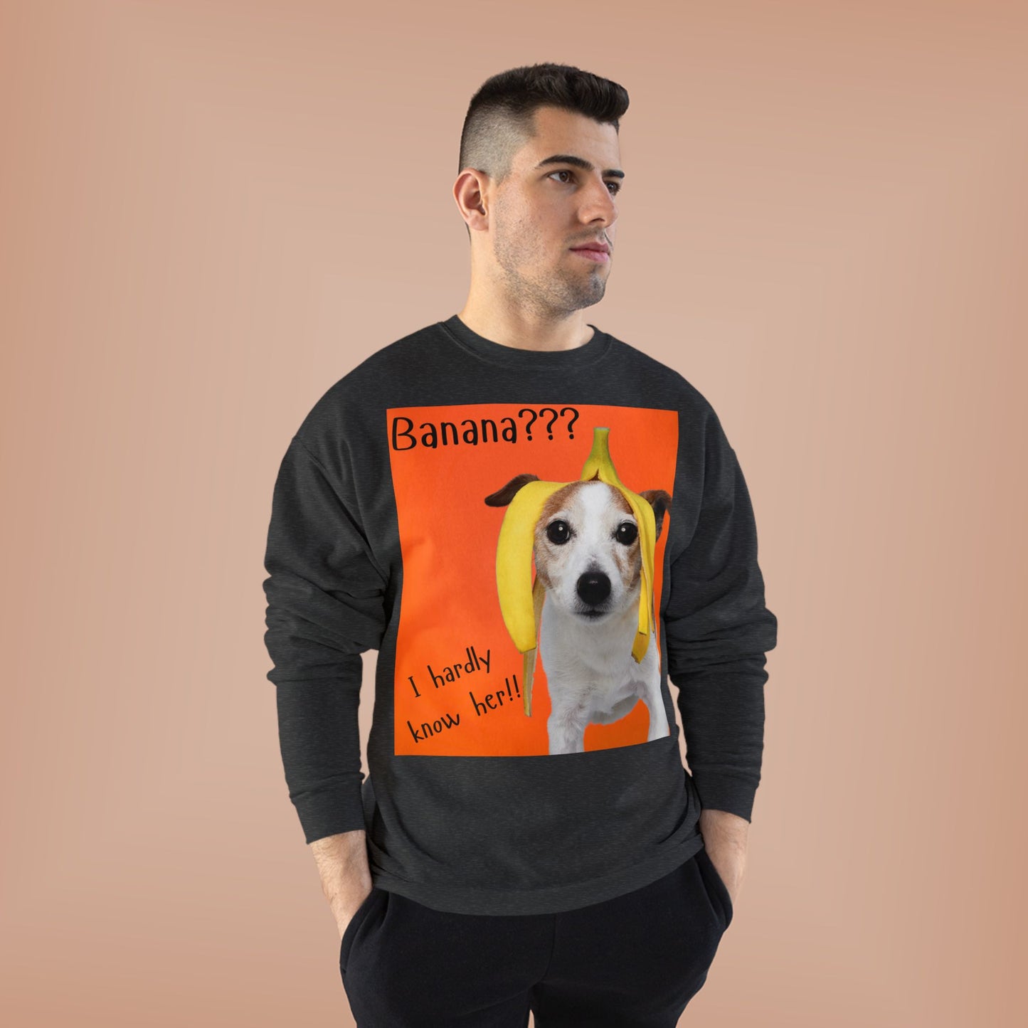 Banana??? I Barely Know Her! Dog Crewneck Sweatshirt