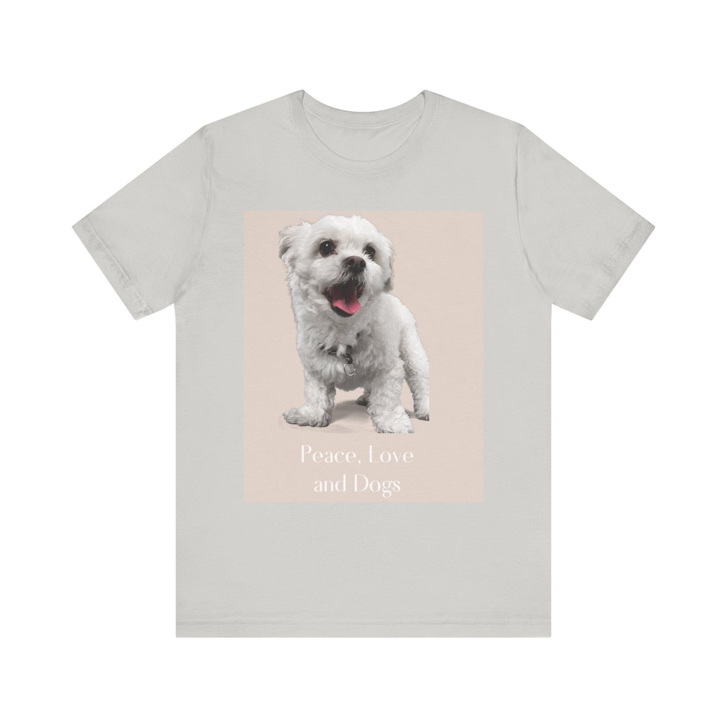 Peace, Love and Dogs T‑Shirt — Cute Dog Photo Tee