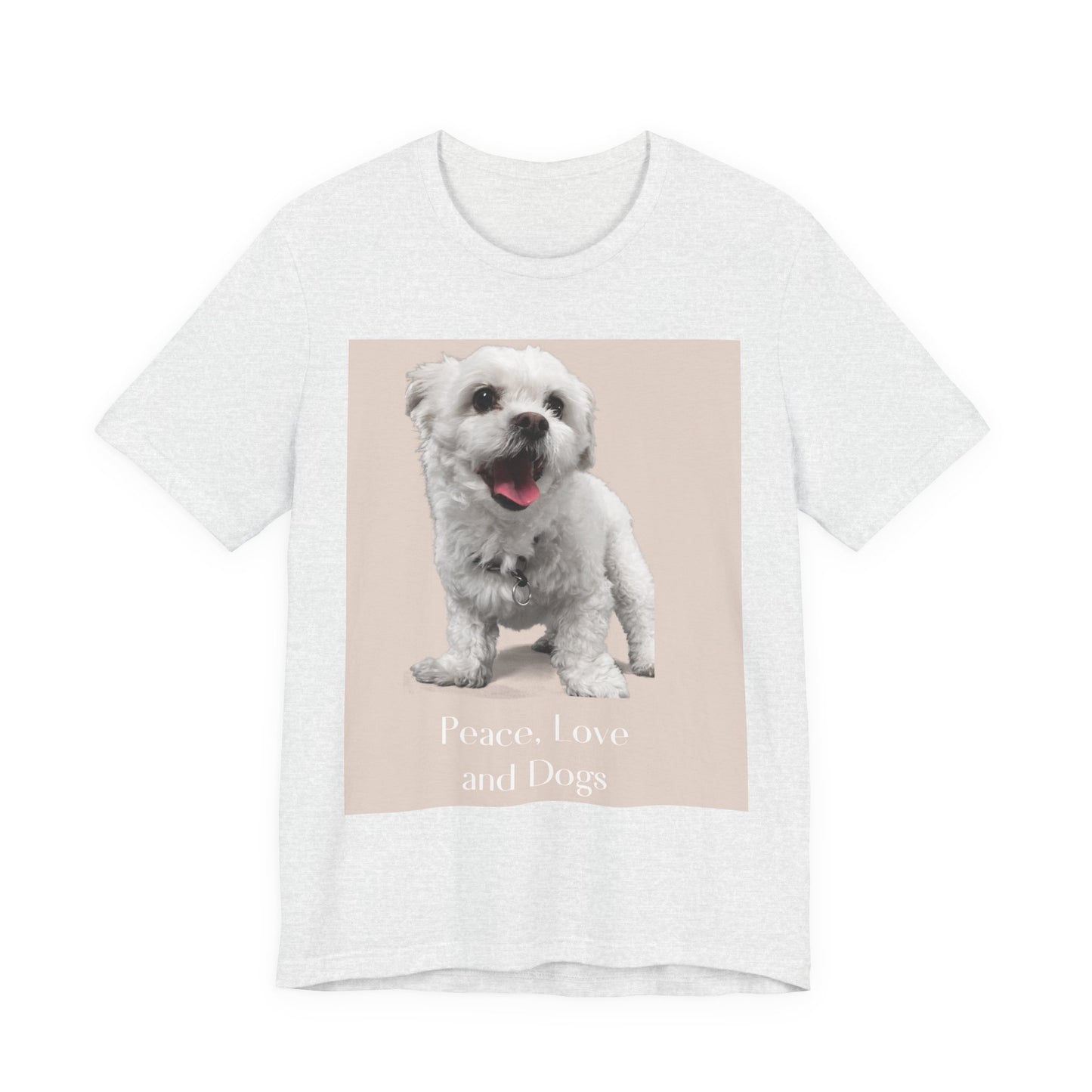 Peace, Love and Dogs T‑Shirt — Cute Dog Photo Tee