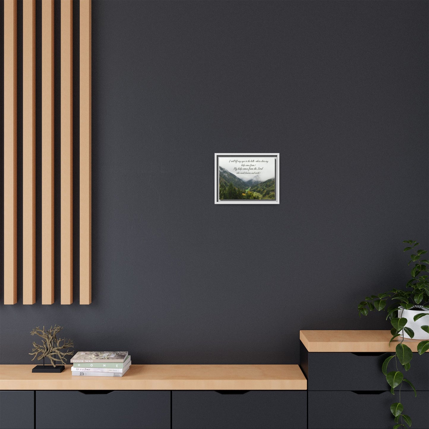 I will Lift my eyes Framed Matte Canvas - Psalm Mountain Landscape (“My help comes from the Lord”)