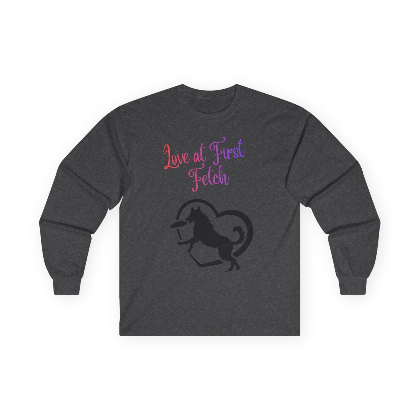 Love at First Fetch Long Sleeve Tee — Dog Lover Horse & Heart Graphic
