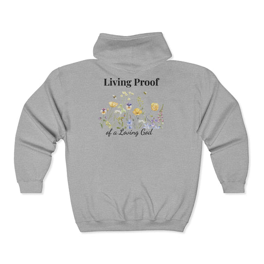 Living Proof of a Loving God Floral Zip Hoodie