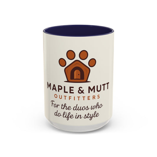 Maple & Mutt Outfitters Coffee Mug — "For the duos who do life in style"