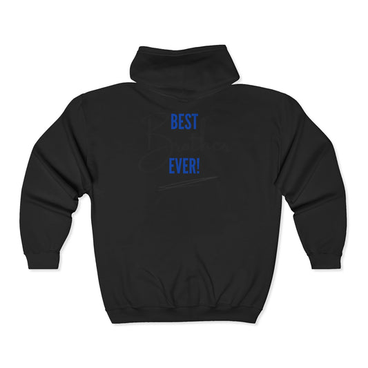 Full-Zip Hoodie "Best Brother Ever!" – Casual Unisex Zip-Up Sweatshirt