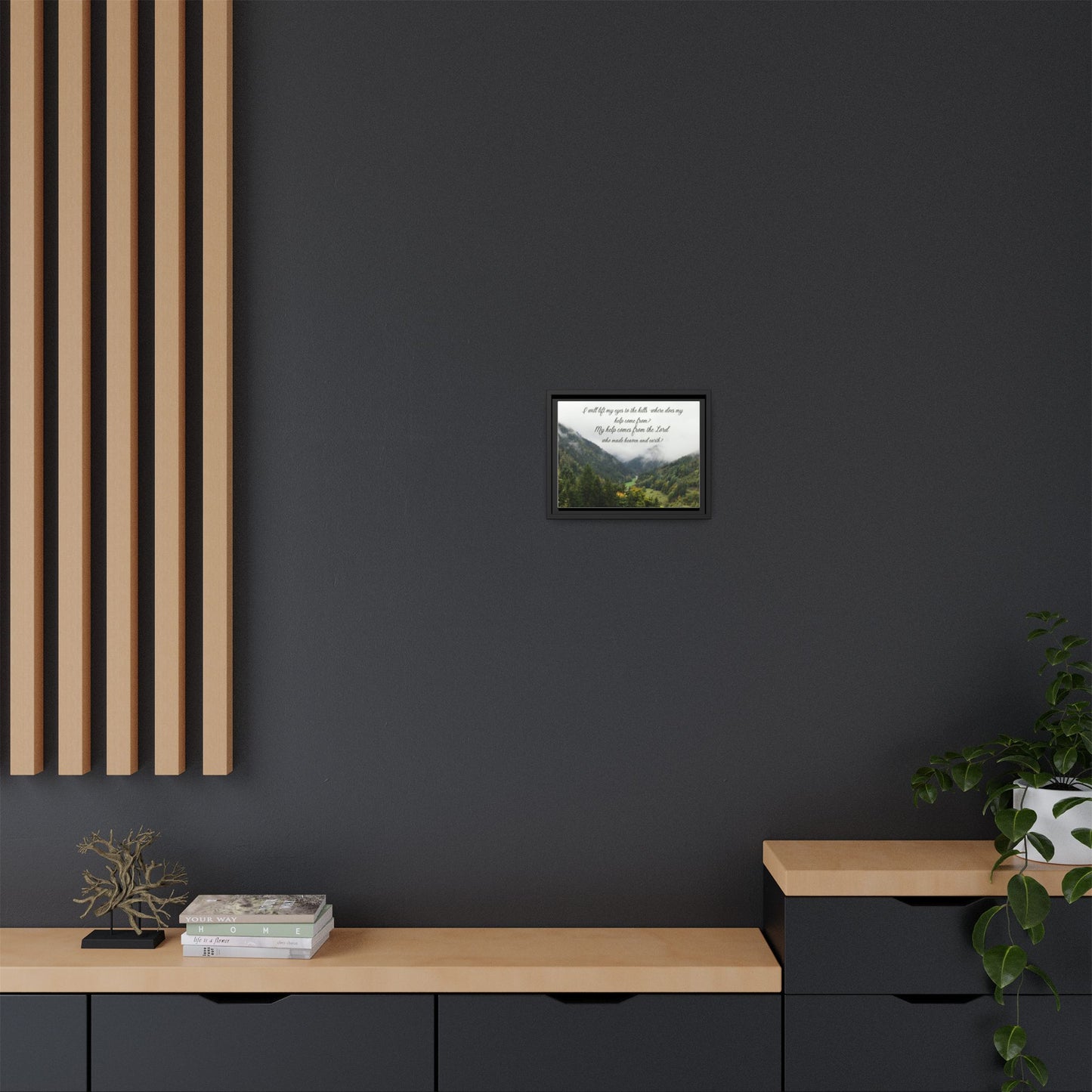 I will Lift my eyes Framed Matte Canvas - Psalm Mountain Landscape (“My help comes from the Lord”)