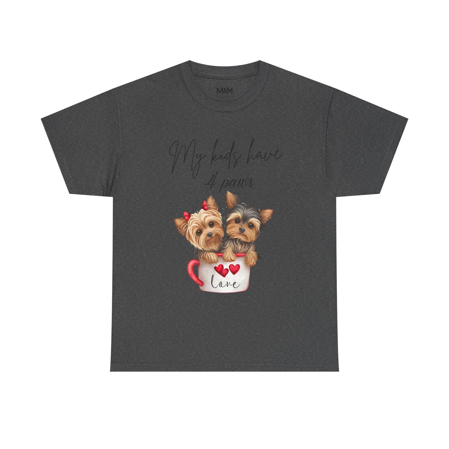 My Kids have 4 Paws T-shirt