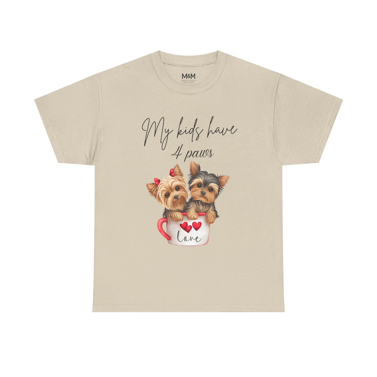 My Kids have 4 Paws T-shirt