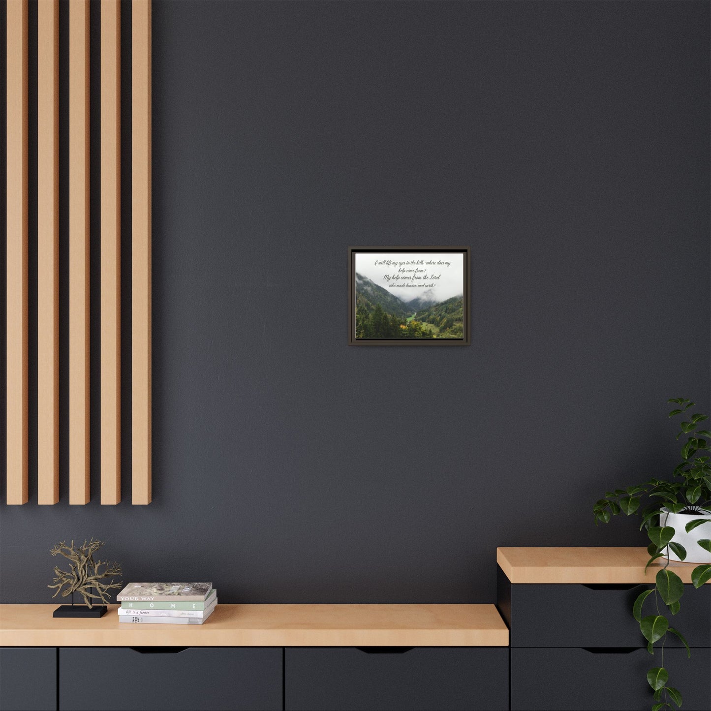 I will Lift my eyes Framed Matte Canvas - Psalm Mountain Landscape (“My help comes from the Lord”)