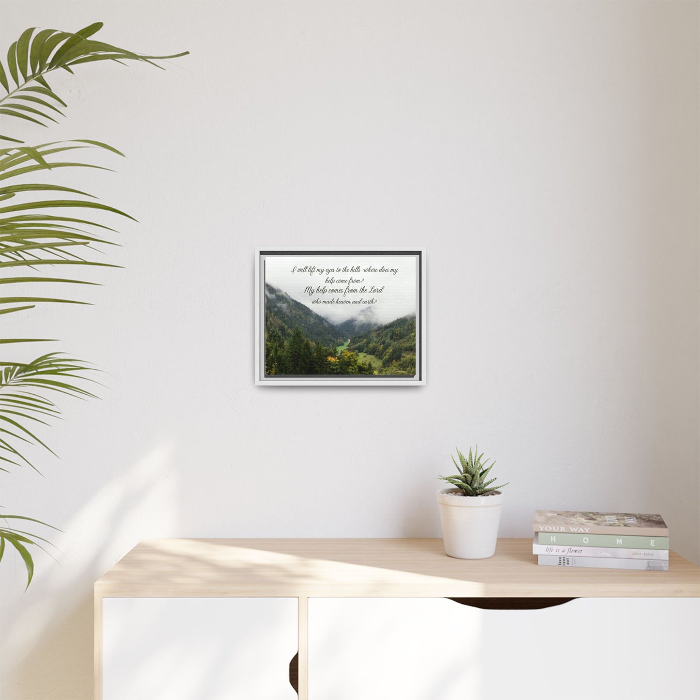 I will Lift my eyes Framed Matte Canvas - Psalm Mountain Landscape (“My help comes from the Lord”)