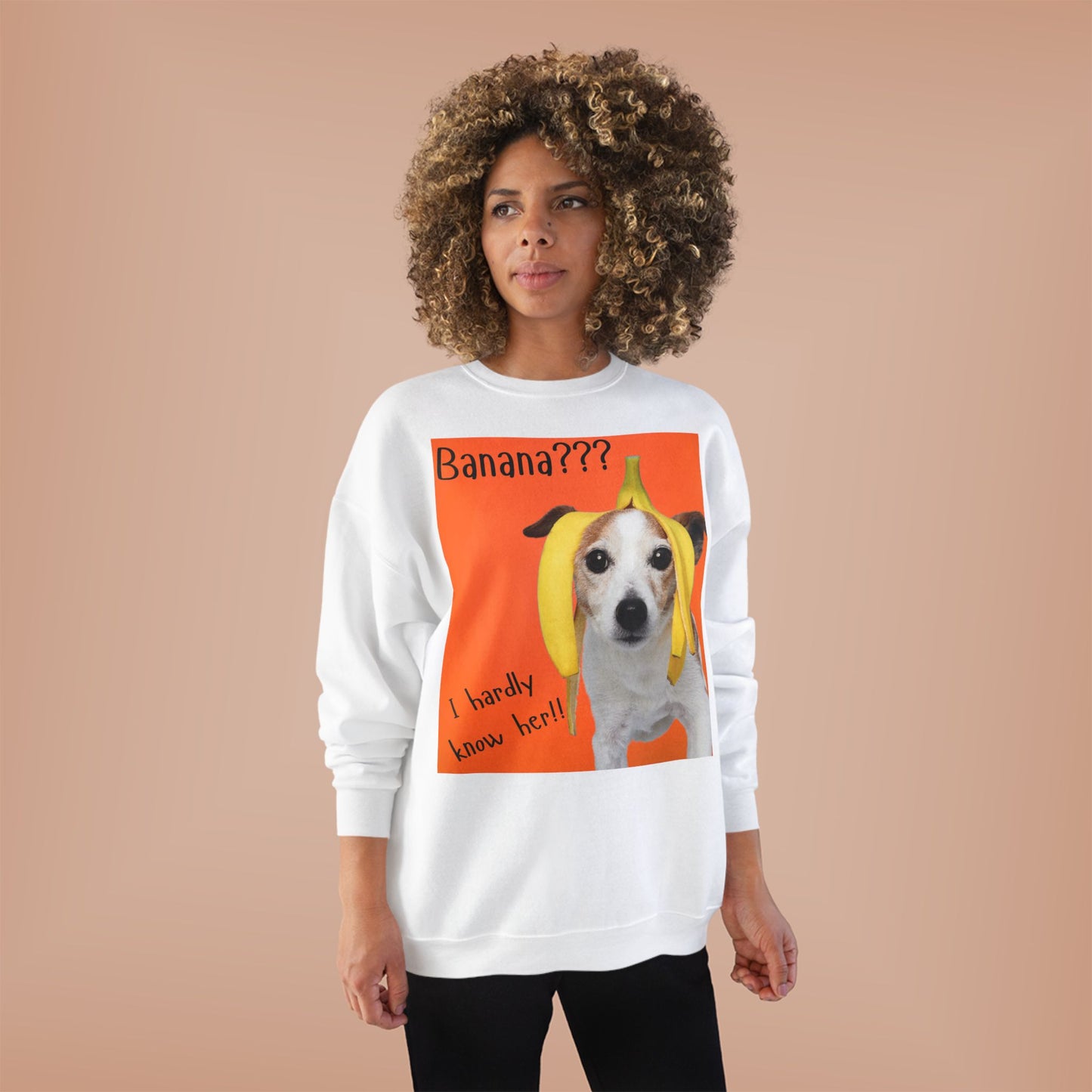 Banana??? I Barely Know Her! Dog Crewneck Sweatshirt